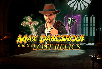 Max Dangerous and the Lost Relics